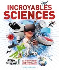 Image de Incroyables Sciences
