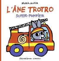 Image de L'âne Trotro super-pompier