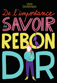 Picture of De l'importance de savoir rebondir