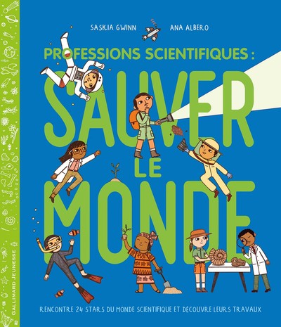Image de Professions scientifiques : sauver le monde