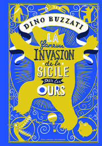 Image de La fameuse invasion de la Sicile par les ours