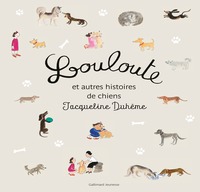 Image de Louloute et autres histoires de chiens