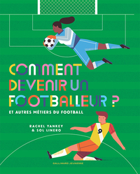 Image de Comment devenir footballeur ?
