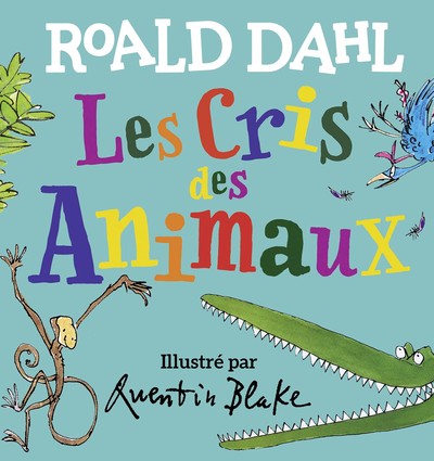Image de Les cris des animaux