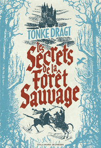 Picture of Les secrets de la Forêt sauvage