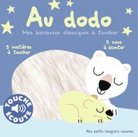 Picture of Au dodo. Mes berceuses classiques à toucher
