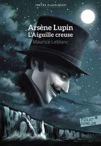 Image de Arsène Lupin, L'Aiguille creuse