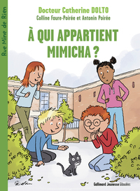 Image de À qui appartient Mimicha ?