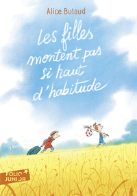 Image de Les filles montent pas si haut d'habitude