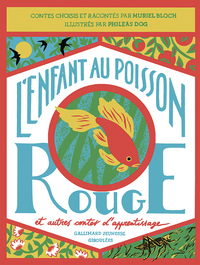 Picture of L'Enfant au poisson rouge et autres contes d'apprentissage