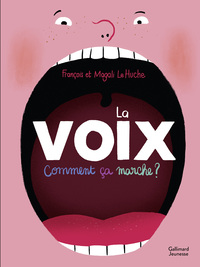 Image de La voix. Comment ça marche ?