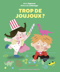 Image de Trop de joujoux ?
