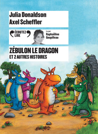 Image de Zébulon le dragon et 2 autres histoires