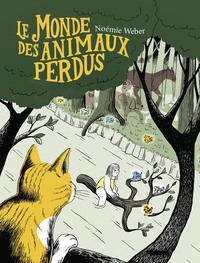 Picture of Le Monde des animaux perdus