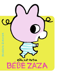 Image de Elle est extra Bébé Zaza