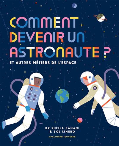 Picture of Comment devenir un astronaute ?