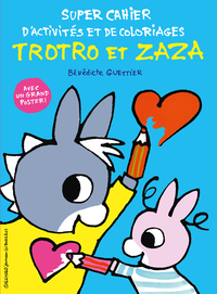 Picture of Super cahier d'activités et de coloriages Trotro et Zaza
