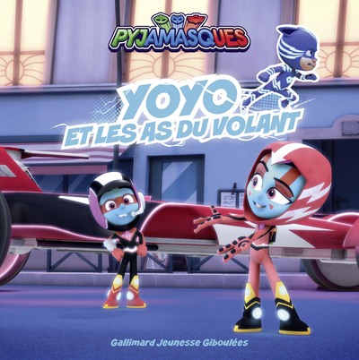 Image de Pyjamasques - Yoyo et les as du volant