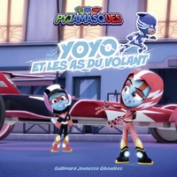 Image de Pyjamasques - Yoyo et les as du volant