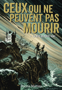 Picture of Ceux qui ne peuvent pas mourir