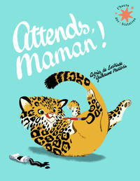 Image de Attends, maman !