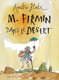 Picture of M. Firmin dans le désert