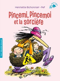 Picture of Pincemi, Pincemoi et la sorcière