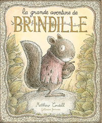 Image de La grande aventure de Brindille