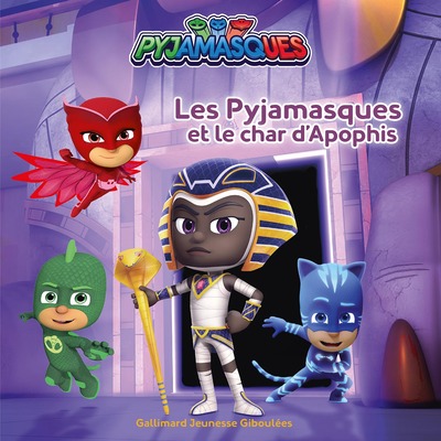Image de Pyjamasques - Les Pyjamasques et le char d'Apophis