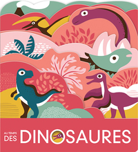 Image de Au temps des dinosaures