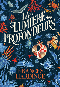 Picture of La Lumière des profondeurs