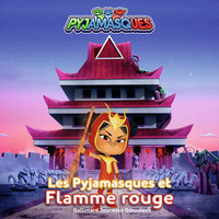Image de Les Pyjamasques et Flamme Rouge