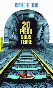 Picture of 20 pieds sous terre