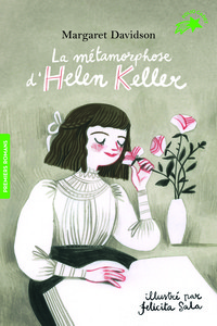 Image de La métamorphose d'Helen Keller
