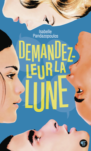 Image de Demandez-leur la lune