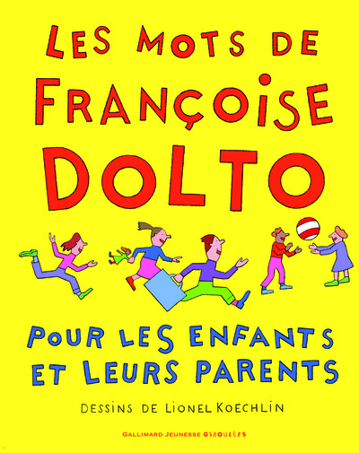 Image de Les mots de Françoise Dolto pour les enfants et leurs parents
