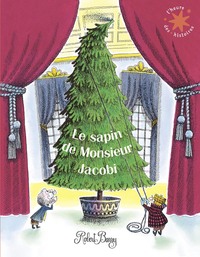 Picture of Le sapin de Monsieur Jacobi