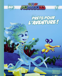 Image de Pyjamasques - Prêts pour l'aventure !