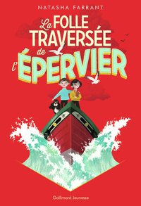 Picture of La folle traversée de l'Épervier