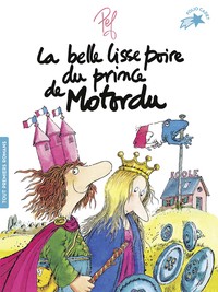 Image de La belle lisse poire du prince de Motordu