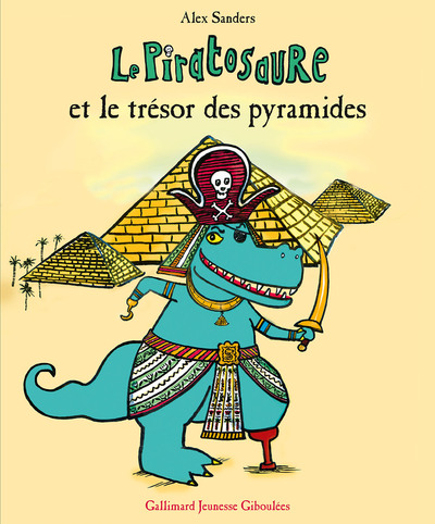 Image de Le piratosaure et le trésor des pyramides