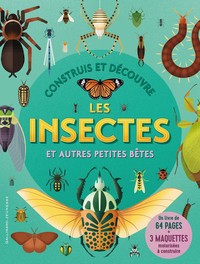 Image de Construis et découvre les insectes et autres petites bêtes
