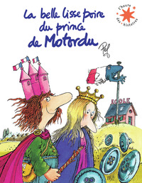 Image de La belle lisse poire du prince de Motordu