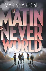 Picture of Le matin de Neverworld