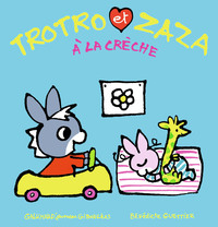 Picture of Trotro et Zaza à la crèche