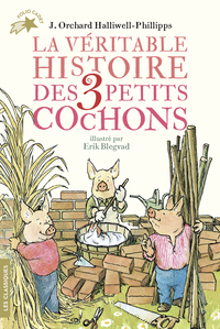 Image de La véritable histoire des trois petits cochons