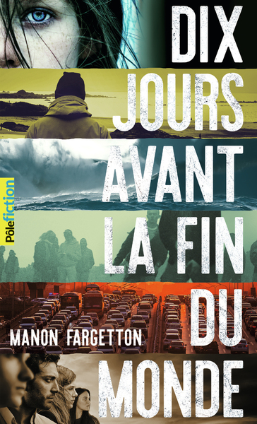 Picture of Dix jours avant la fin du monde