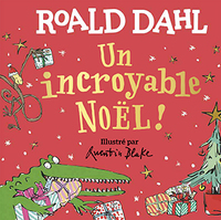 Image de Un incroyable Noël !