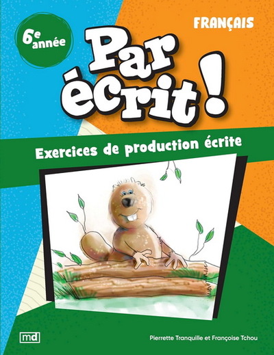 Picture of PAR ECRIT ! FRANCAIS 6E ANNEE