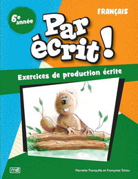 Picture of PAR ECRIT ! FRANCAIS 6E ANNEE